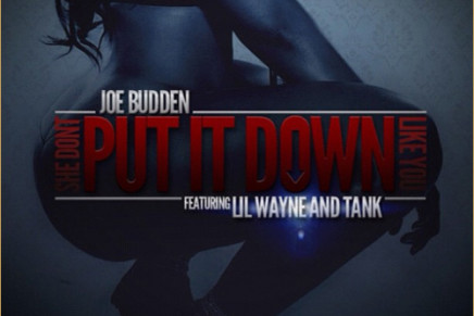 NEW MUSIC: Joe Budden – Put It Down Like You (ft Lil Wayne & Tank)