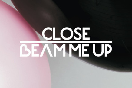 CLOSE – Beam Me Up (Ft. Charlene Soraia & Scuba)