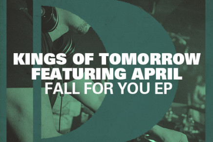 Kings Of Tomorrow Ft. April – Fall For You EP (Sandy Rivera’s Original Mix)