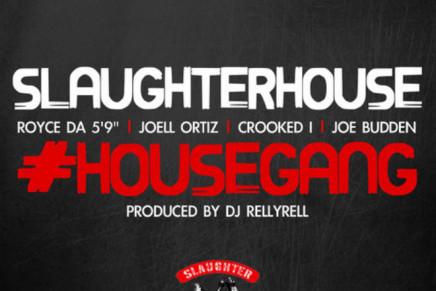 Slaughterhouse – House Gang