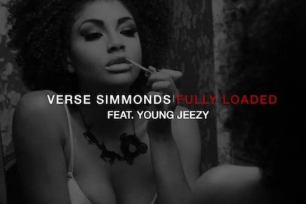Verse Simmonds – Fully Loaded (Ft. Young Jeezy)
