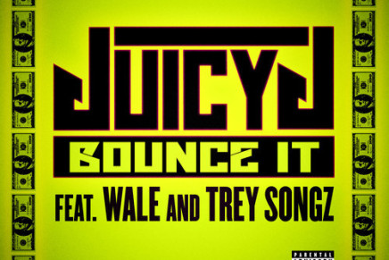 Juicy J – Bounce It (Trey Songz & Wale)