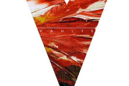 VAULTS – CRY NO MORE