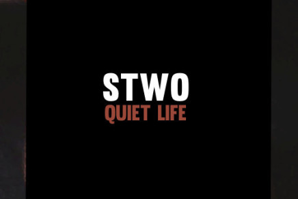 STWO – QUIET LIFE