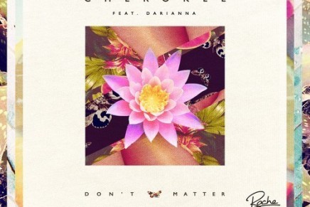 Cherokee feat Darianna – Don’t Matter (FKJ remix)