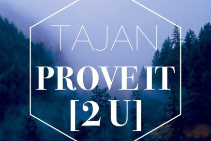 TAJAN – PROVE IT [2 U]