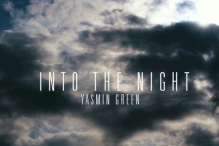 YASMIN GREEN – INTO THE NIGHT