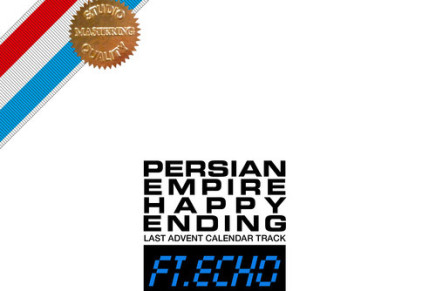 PERSIAN EMPIRE – HAPPY ENDING (FT. ECHO)