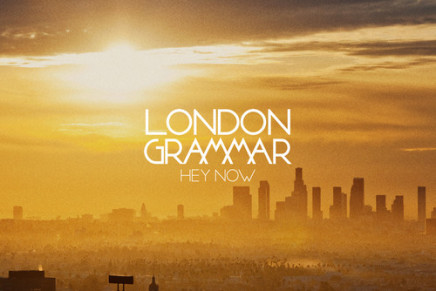 LONDON GRAMMAR – HEY NOW (BONOBO REMIX)