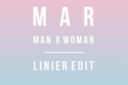 MAR – MAN X WOMAN (LINIER EDIT)