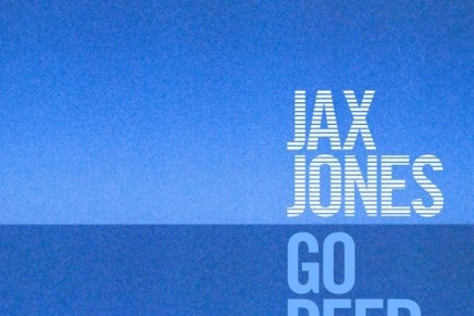JAX JONES – GO DEEP