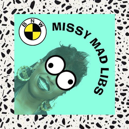 bnw-missy-madlibs