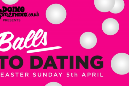 Say “Balls to Dating!” This Easter