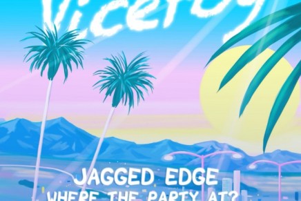 Jagged Edge – Where The Party At? (Viceroy Remix)