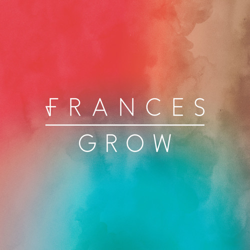 FRANCES GROW