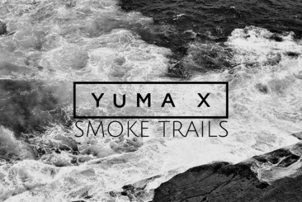 Yuma X – Smoke Trails (Reprise)
