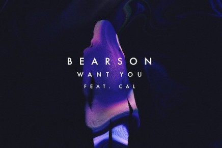 Bearson – Want You (feat. Cal)