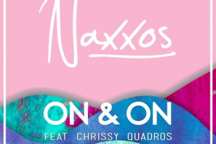 Naxxos – On & On (feat. Chrissy Quadros)