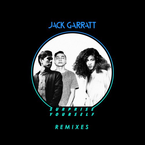 Jack Garratt - Surprise Yourself (AlunaGeorge Remix)