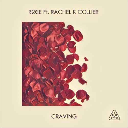 Røse feat. Rachel K Collier - Craving