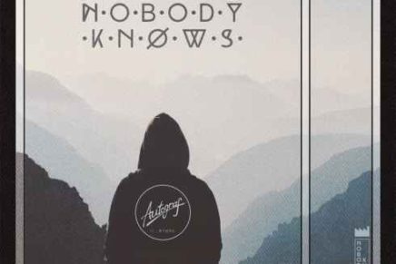 Autograf – Nobody Knows (ft. WYNNE)