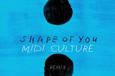 Ed Sheeran – Shape Of You (Midi Culture Remix)