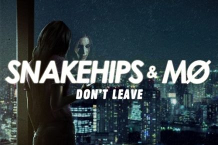 Snakehips & MØ – Don’t Leave (Oshi Remix)